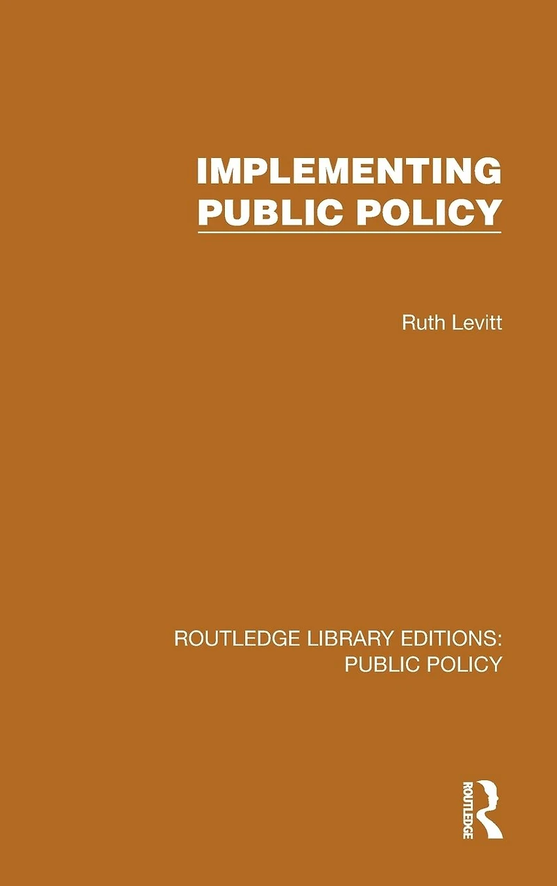 Implementing Public Policy