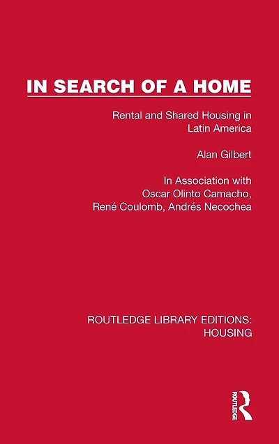 In Search of a Home: Rental and Shared Housing in Latin America