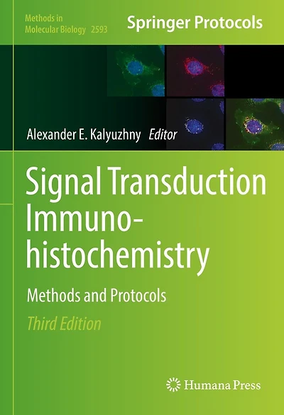Signal Transduction Immunohistochemistry: Methods and Protocols