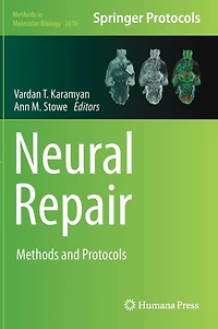 Neural Repair: Methods and Protocols