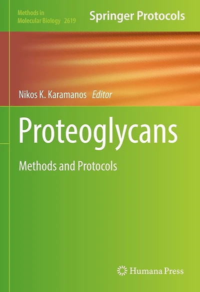 Proteoglycans: Methods and Protocols