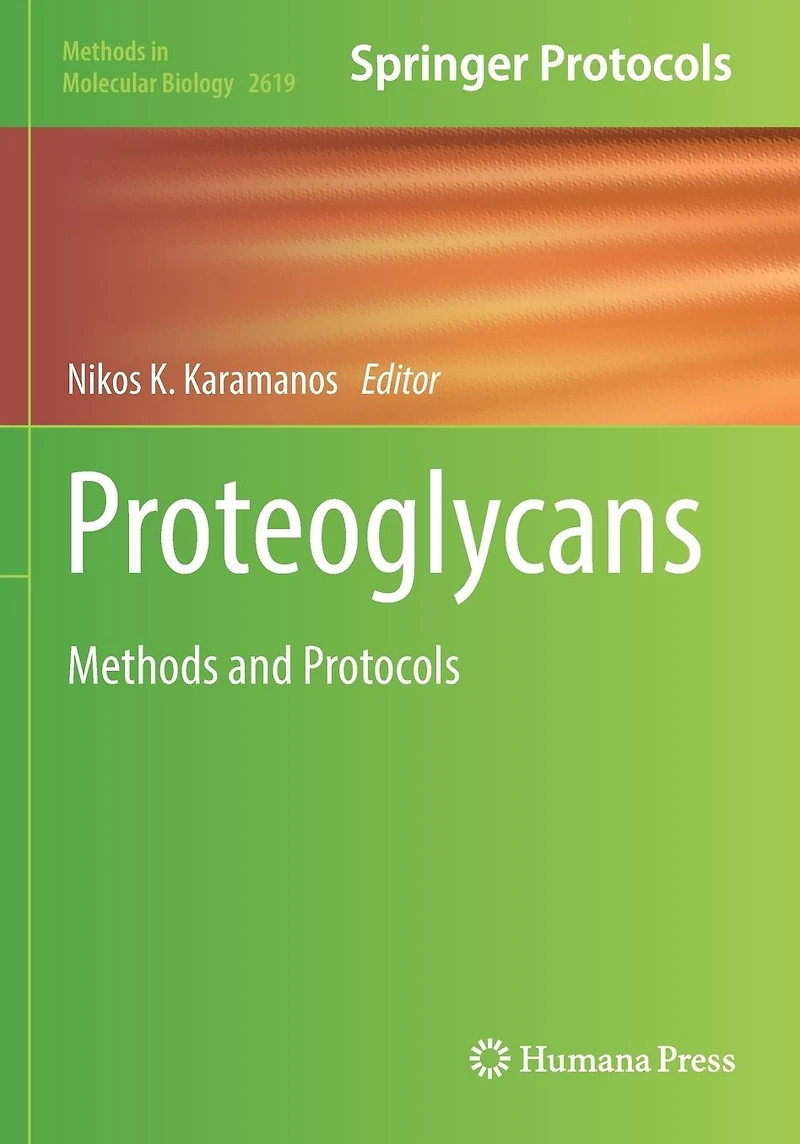Proteoglycans: Methods and Protocols
