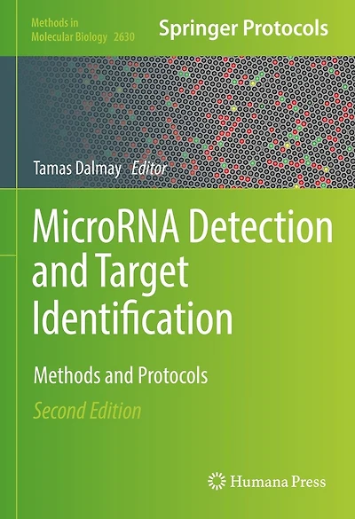 MicroRNA Detection and Target Identification: Methods Protocols