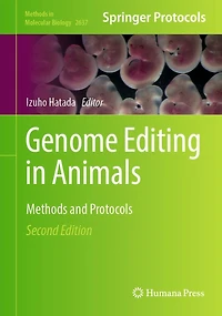 Genome Editing Animals: Methods and Protocols