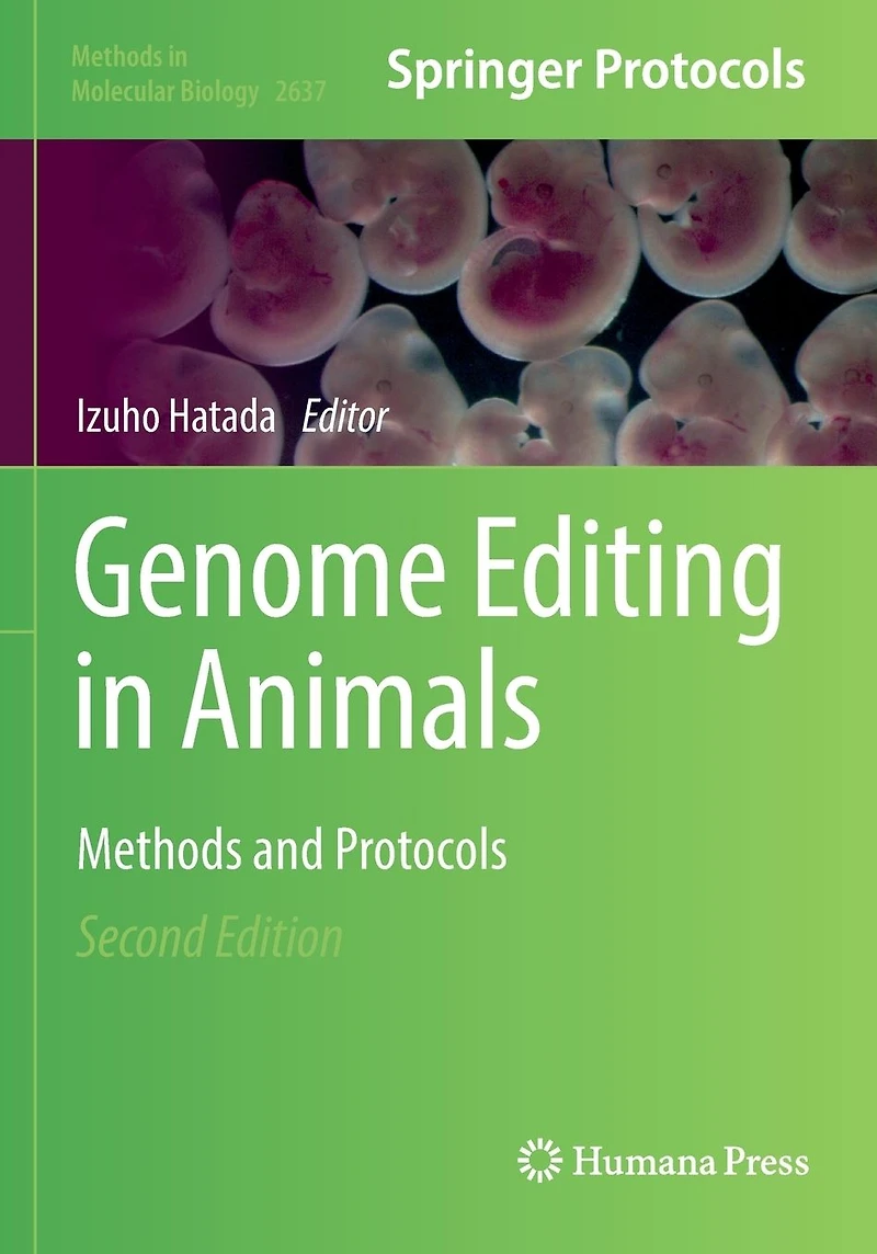 Genome Editing Animals: Methods and Protocols