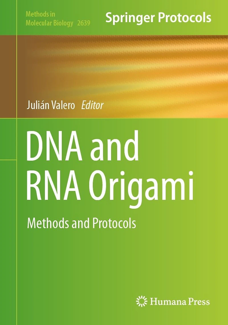DNA and RNA Origami: Methods Protocols