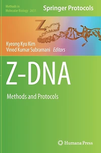 Z-DNA: Methods and Protocols