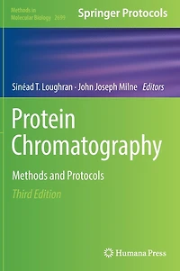 Protein Chromatography: Methods and Protocols