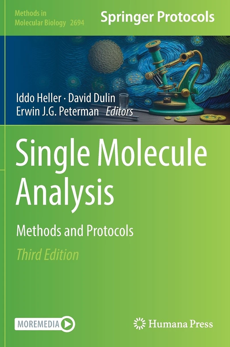 Single Molecule Analysis: Methods and Protocols