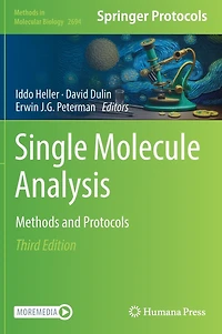 Single Molecule Analysis: Methods and Protocols