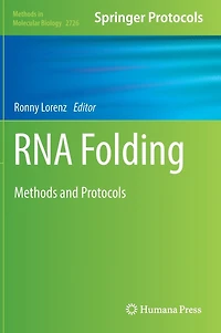 RNA Folding: Methods and Protocols
