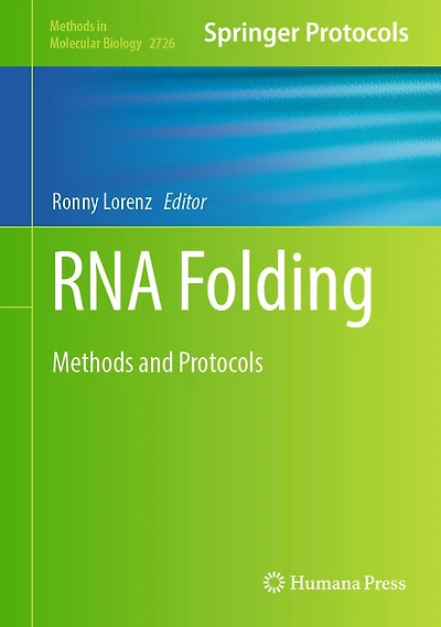 RNA Folding: Methods and Protocols
