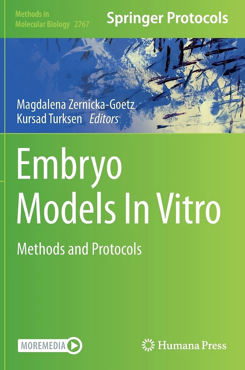 Embryo Models Vitro: Methods and Protocols