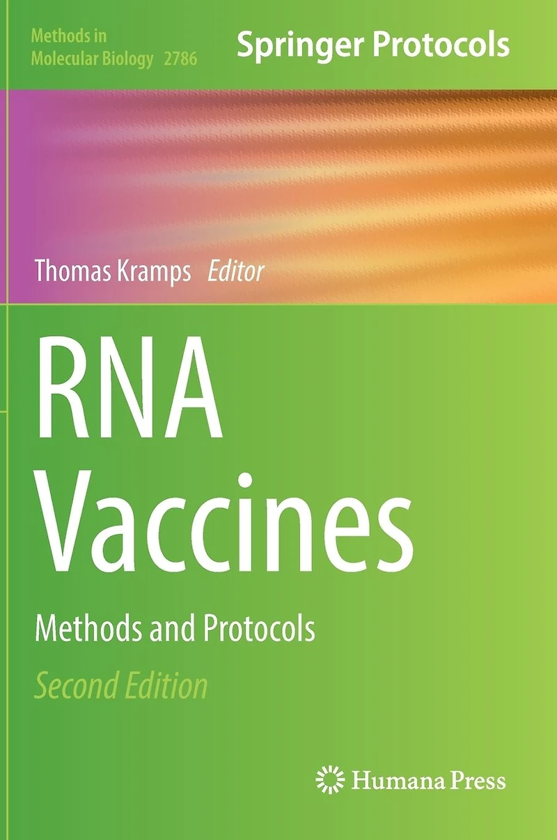RNA Vaccines: Methods and Protocols