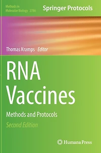 RNA Vaccines: Methods and Protocols