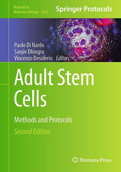 Adult Stem Cells: Methods and Protocols