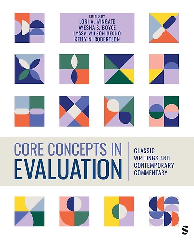 Core Concepts Evaluation: Classic Writings and Contemporary Commentary