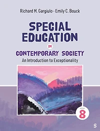Special Education Contemporary Society: An Introduction to Exceptionality