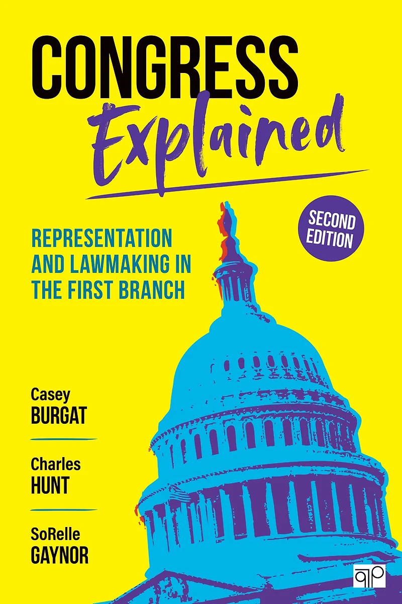 Congress Explained: Representation and Lawmaking the First Branch