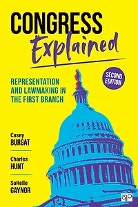 Congress Explained: Representation and Lawmaking the First Branch