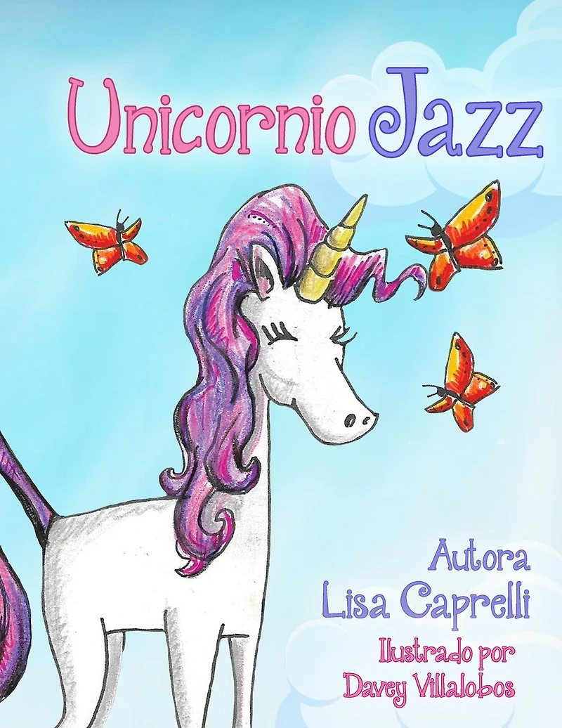 Unicornio Jazz: En espa�ol para los padres y ni�as