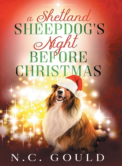 A Shetland Sheepdog's Night Before Christmas