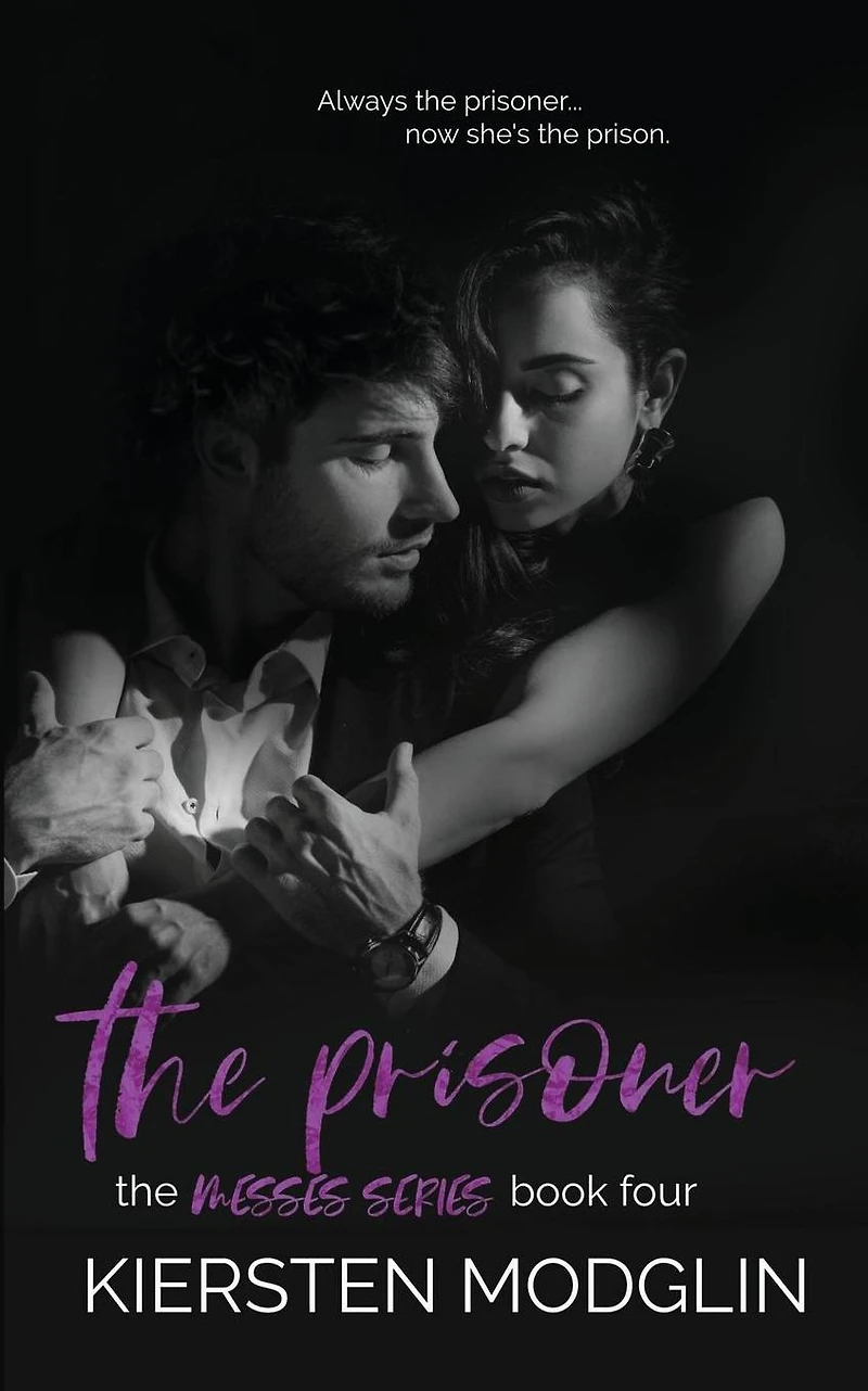 The Prisoner (The Messes, #4)
