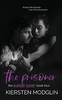 The Prisoner (The Messes, #4)