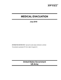 Army Techniques Publication ATP 4-02.2 Medical Evacuation July 2019