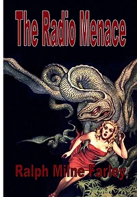The Radio Menace