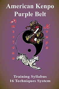 American Kenpo Belt Training Syllabus: 16 Technique System