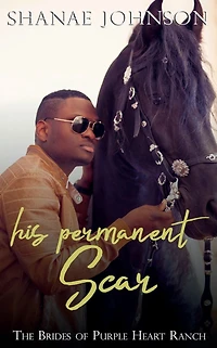 His Permanent Scar: a Sweet Marriage of Convenience series