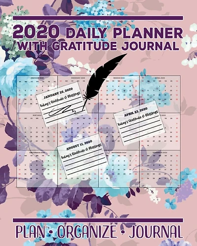 2020 Daily Planner with Gratitude Journal Pink Blue Floral: Pretty Calendar Planning and Blessings by Day Jan-Dec 2020