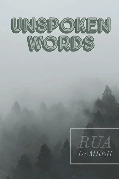 Unspoken Words