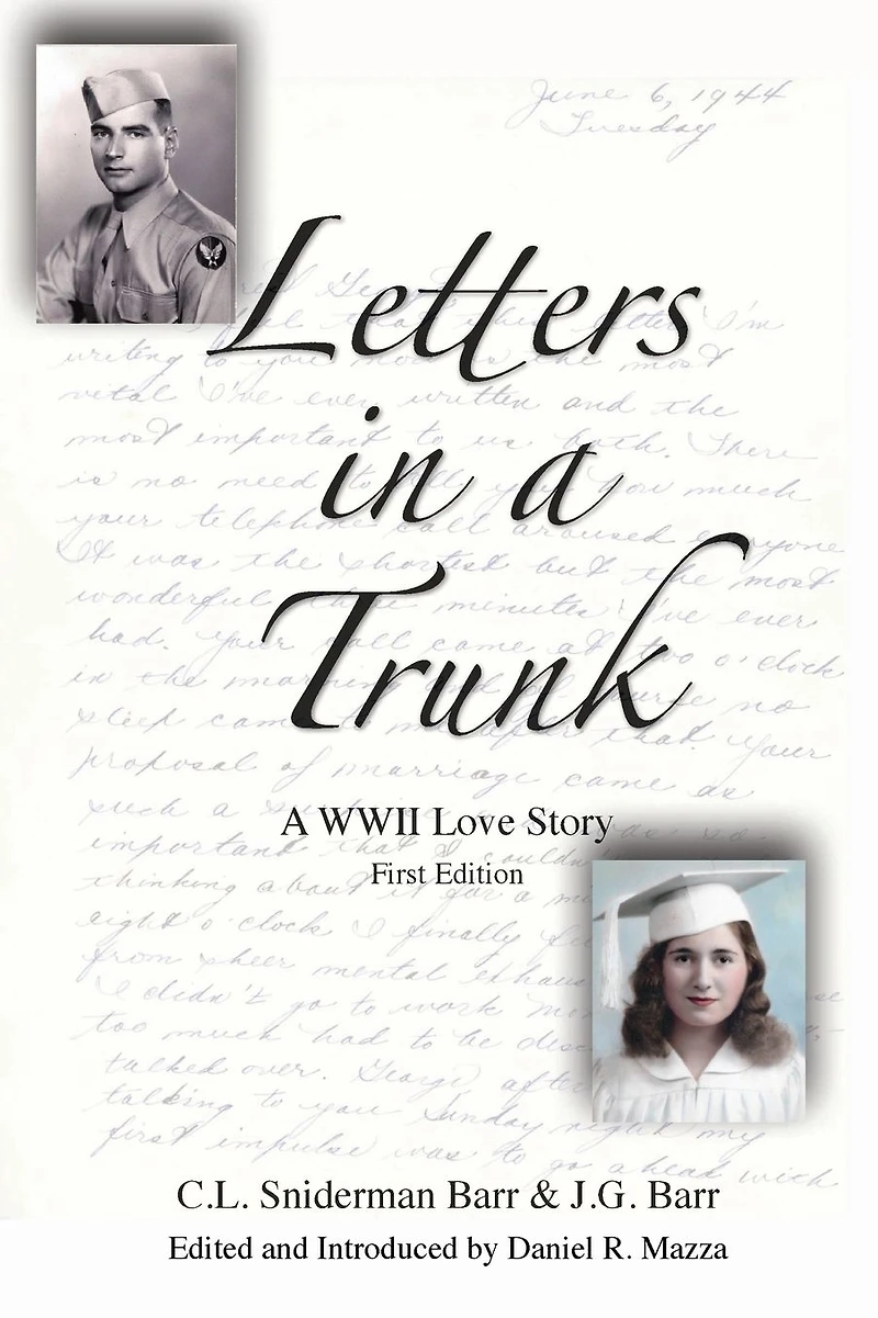 Letters A Trunk: WWII Love Story