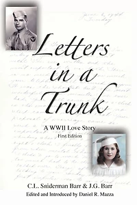 Letters A Trunk: WWII Love Story