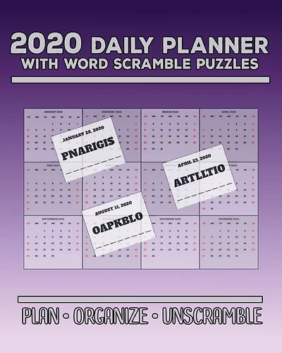 2020 Daily Planner Purple with Word Scramble Puzzles: Plan Organize Unscramble Planning Calendar for Kids and Adults Who Love Brain Games and Word Jumbles