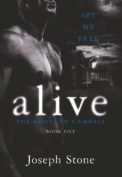 Alive: The Ghost of Cambria