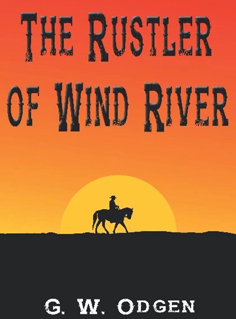 The Rustler of Wind River