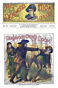 Deadwood Dick's Doom Calamity Jane's Last Adventure