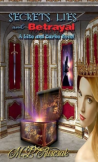 Secrets, Lies and Betrayal