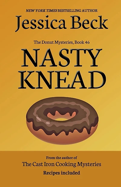 Nasty Knead: The Donut Mysteries