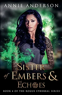 Sister of Embers & Echoes