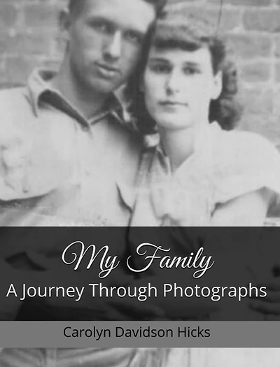 My Family: A Journey Through Photographs
