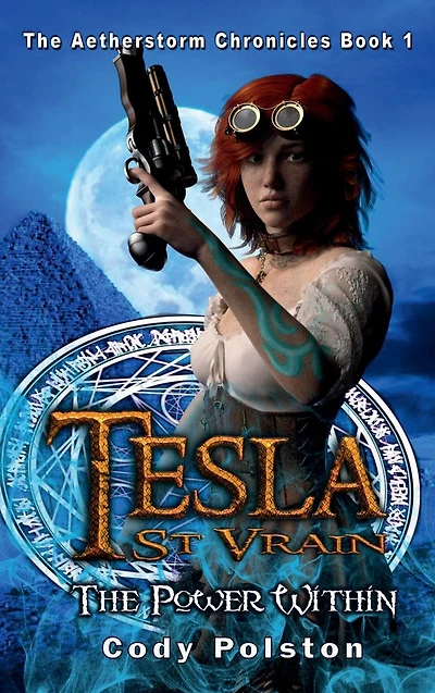 Tesla St. Vrain, The Power Within