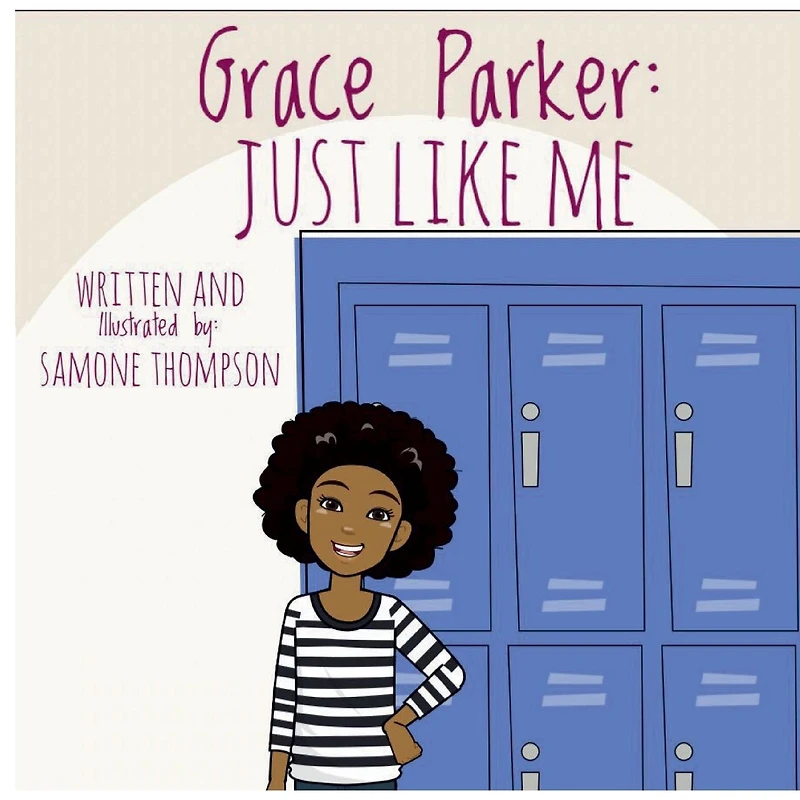 Grace Parker: Just Like Me: