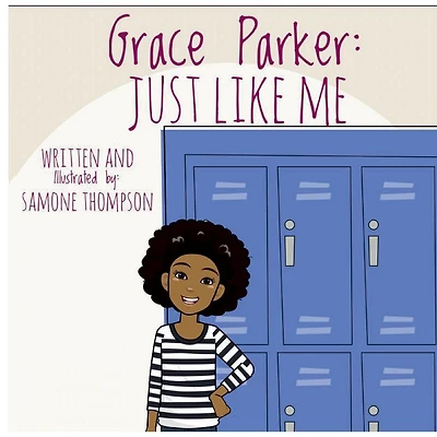 Grace Parker: Just Like Me: