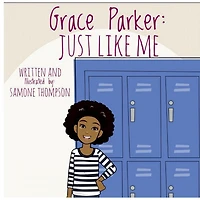 Grace Parker: Just Like Me: