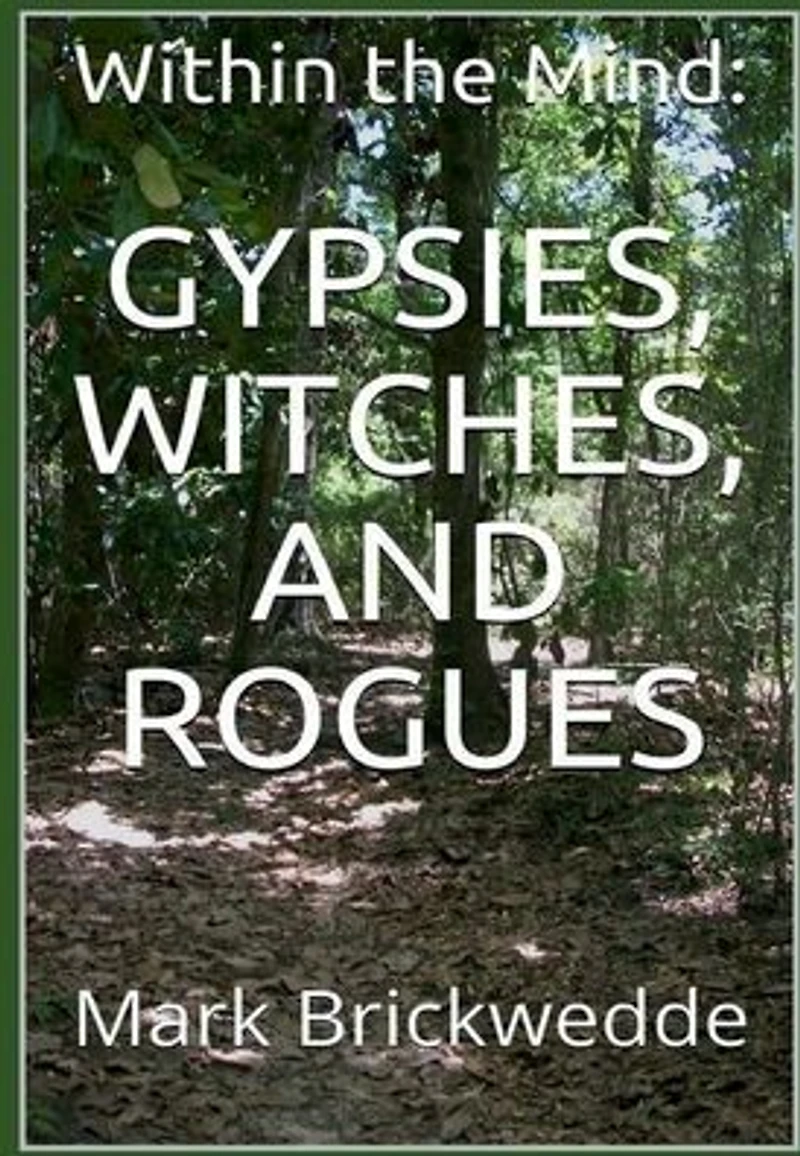 Gypsies, Witches and Rogues