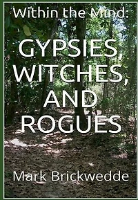 Gypsies, Witches and Rogues